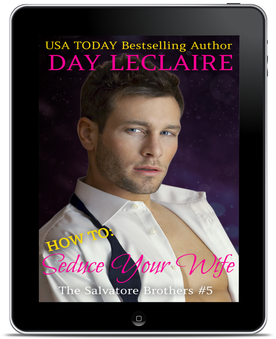 HOW TO: Seduce Your Wife, Book #5