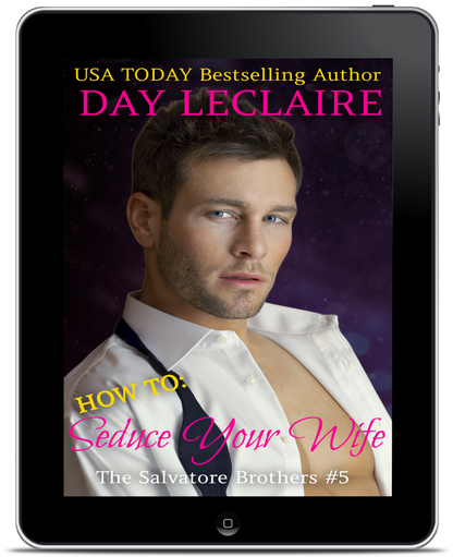 HOW TO: Seduce Your Wife, Book #5