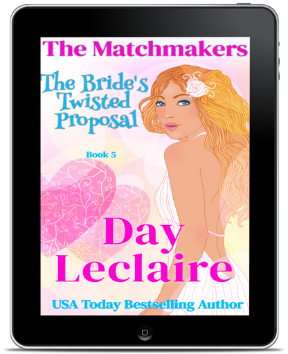 The Bride's Twisted Proposal, Book #5