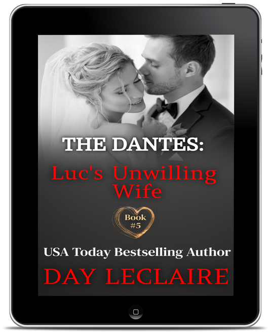 Luc's Unwilling Wife, Book #5